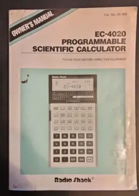 EC-4020 RADIOSHACK Programmable Scinntific Calculator Owners