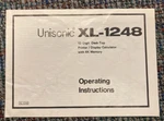 Unisonic Xl-1248 Electronic Printing Calculator Operating Instructions Manual. Fixed Price $9.99.