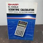 Sharp El-506slr Scientific Calculator Owner's Manual. Fixed Price $24.95.