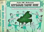 John Schaum Keyboard Talent Hunt - Book 2 (old Copy). Fixed Price $7.95.