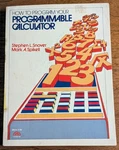 1979 Calculator Programming Hp-45 Hp-19c Hp-67 Ti-59 Sr-56 Hp-41 Sharp Pc-1201. Fixed Price $46.00.