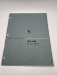 Hp Model 204b Oscillator Operation And Service Manual 1964. Fixed Price $19.99.