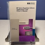 "hp Solve Equation Library Application Card Owner's Manual" / Hp 82211a. Fixed Price $59.99.