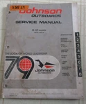 1979 Johnson 55 Hp 55e79 55el79 Outboard Service Repair Manual Factory Original. Fixed Price $15.88.