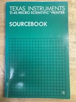 Texas Instruments Ti 45 Micro Scientific Printer Sourcebook. Fixed Price $1.70.