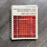 Manual For Hewlett Packard Hp 41c Cv Calculator: Handbook And Programming Guide. Fixed Price $35.00.