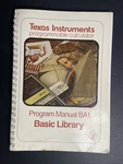 Texas Instruments Programmable Calculator Program Manual Ba1 Basic Library 1975. Fixed Price $5.99.
