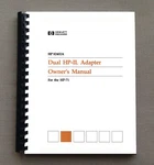 Hp-71b Dual Hp-il Adapter Owner's Manual Hp82402a. Fixed Price $15.00.